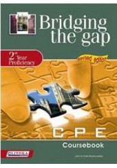 BRIDGING THE GAP 2nd YEAR PROFICIENCY CPE COURSEBOOK