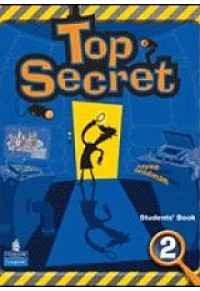 TOP SECRET 2 STUDENT'S BOOK 978-1-4082-3152-4 9781408231524