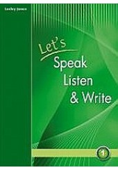 LET'S SPEAK LISTEN & WRITE 1