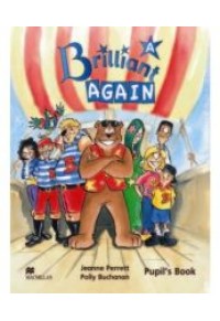 BRILLIANT A AGAIN PACK (PUPIL'S+ACTIVITY+SONG CD) 978-960-447-301-4 9789604473014