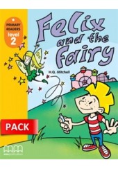 FELIX AND THE FAIRY+CD (PRIMARY READERS LEVEL 2)