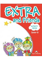 EXTRA AND FRIENDS JUNIOR Β ACTIVITY BOOK