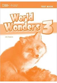 WORLD WONDERS 3 TEST BOOK 978-1-4240-7890-5 9781424078905
