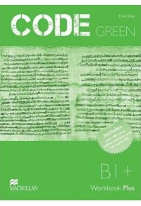 CODE GREEN B1+ WORKBOOK PLUS+ CD 978-960-447-294-9 9789604472949