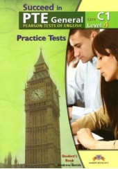 SUCCEED IN PTE GENERAL C1 (PRACT.TESTS)