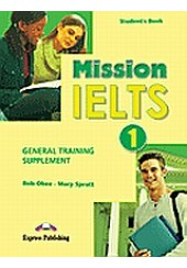 MISSION IELTS 1 - GENERAL TRAINING SUPPLEMENT