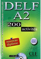 DELF A2 200 ACTIVITES NOUVEAU DIPLOME LIVRE+CORRIGES+CD