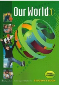 OUR WORLD 1 STUDENT'S BOOK 978-9963-48-263-4 9789963482634