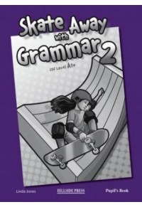 SKATE AWAY 2 GRAMMAR 978-960-424-666-3 9789604246663