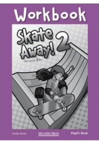 SKATE AWAY 2 WORKBOOK 978-960-424-662-5 9789604246625