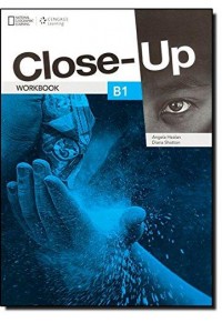 CLOSE- UP B1 WORKBOOK (+CD) INTERMEDIATE 978-1-111-83429-6 9781111834296
