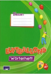 LUFTBALLONS KIDS Β WORTERHEFT 2011