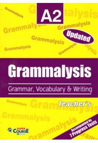GRAMMALYSIS A2 - TEACHERS  110301030302