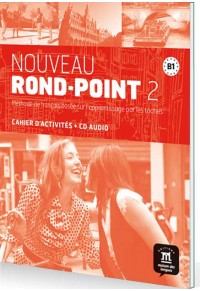 NOUVEAU ROND POINT 2 B1 CAHIER D'ACTIVITIES 978-84-8443-696-6 9788484436966