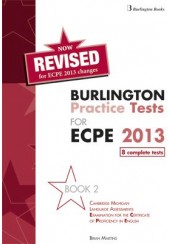 BURLINGTON PRACTICE TESTS FOR ECPE 2 REVISED 2013