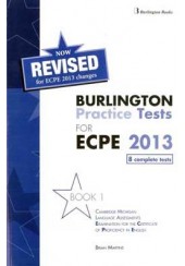 BURLINGTON PRACTICE TESTS FOR ECPE 1 REVISED 2013