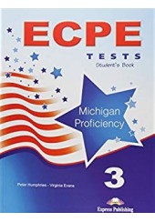 ECPE TESTS FOR THE MICHIGAN PROFICIENCY 3
