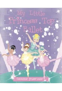 MY LITTLE PRINCESS TOP BALLET 978-960-502-717-9 9789605027179