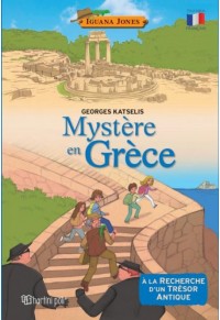 MYSTERE EN GRECE - IGUANA JONES 2 978-960-621-211-6 9789606212116