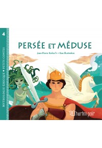 PERSEE ET MEDUSE - MYTHOLOGIE GRECQUE - PETITS CONTES 4 978-960-621-725-8 9789606217258