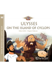 ULYSSES ON THE ISLAND OF THE CYCLOPS - GREEK MYTHOLOGY - LITTLE TALES 10 978-960-621-739-5 9789606217395