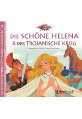 DIE SCHONE HELENA & DER TROJANISCHE KRIEG - GRIECHISCHE MYTHOLOGIE - KLEINE GESCHICHTEN 7