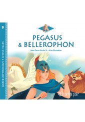 PEGASUS & BELLEROPHON - GREEK MYTHOLOGY - LITTLE TALES 9
