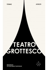 TEATRO GROTTESCO