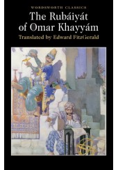 THE RUBAIYAT OF OMAR KHAYYAM