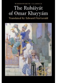 THE RUBAIYAT OF OMAR KHAYYAM 978-1-85326-187-9 9781853261879