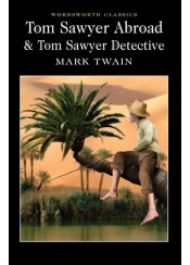 TOM SAWYER ABROAD AND TOM SAWYER DETECTIVE
