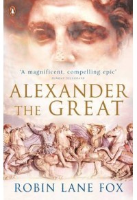 ALEXANDER THE GREAT 978-0-14102076-1 9780141020761