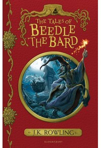 THE TALES OF BEEDLE THE BARD 978-1-4088-8309-9 9781408883099