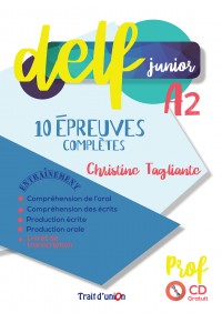 DELF JUNIOR Α2 - 10 EPREUVES COMPLETES - LIVRE DU PROFESSEUR + CD 978-960-6670-94-7 9789606670947