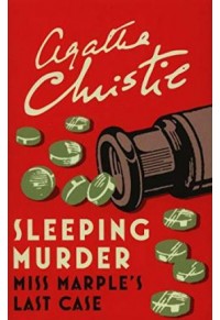 SLEEPING MURDER - MISS MARPLE'S LAST CASE 978-0-00-819663-9 9780008196639