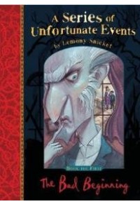 A SERIES OF UNFORTUNATE EVENTS 1: THE BAD BEGINNING ILLUSTRATED 978-1-4052-6606-2 9781405266062