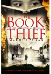 THE BOOK THIEF - ANNIVERSARY EDITION WITH NEW CONTENT 978-1-909-53161-1 9781909531611