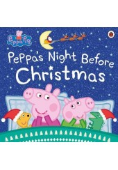 PEPPA PIG: PEPPA'S NIGHT BEFORE CHRISTMAS