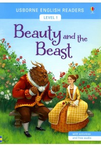 BEAUTY AND THE BEAST - LEVEL 1 (WITH ACTIVITIES AND FREE AUDIO) 978-1-4749-2548-8 9781474925488