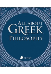 ALL ABOUT GREEK PHILOSOPHY 978-960-635-502-8 9789606355028