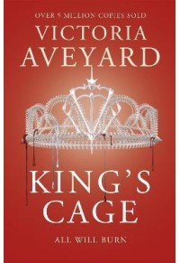 KING'S CAGE - RED QUEEN N.3 978-1-4091-5076-3 9781409150763