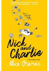 NICK AND CHARLIE - A HEARTSTOPPER NOVELLA