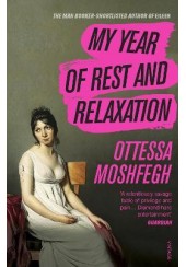 MY YEAR OF REST AND RELAXATION