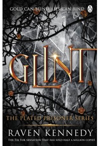 GLINT - THE PLATED PRISONER 2 978-1-405-95504-1 9781405955041