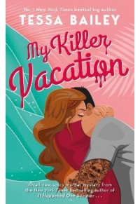 MY KILLER VACATION 978-0-349-43528-2 9780349435282