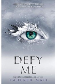 DEFY ME - SHATTER ME 5 978-1-4052-9179-8 9781405291798