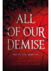 ALL OF OUR DEMISE - ALL OF OUR VILLAINS NO.2