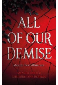 ALL OF OUR DEMISE - ALL OF OUR VILLAINS NO.2 978-1-4732-3391-1 9781473233911