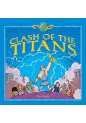 CLASH OF THE TITANS - WORLD MYTHS: GREECE