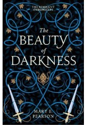 THE BEAUTY OF DARKNESS - THE REMNANT CHRONICLES NO.3